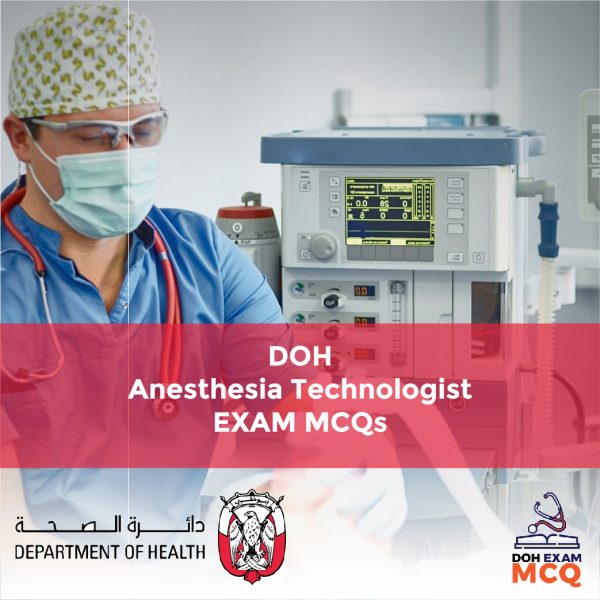 DOH Anesthesia Technologist Exam MCQs
