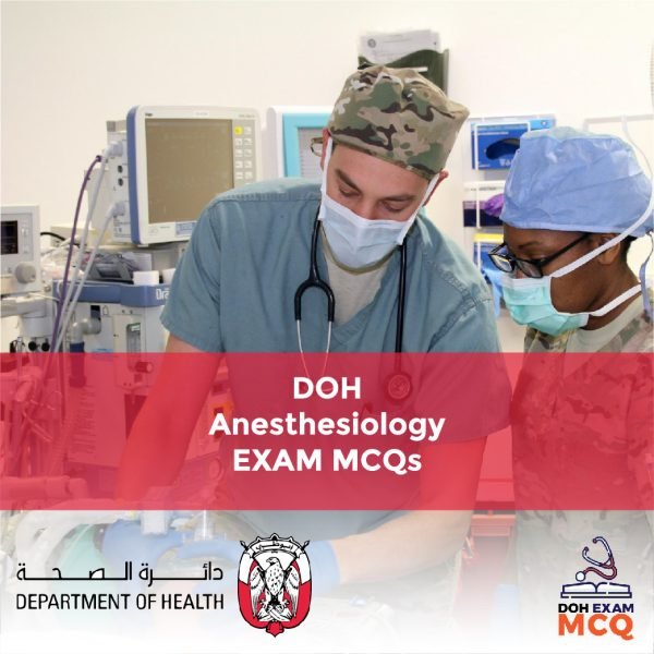 DOH_Anesthesiology Exam MCQs