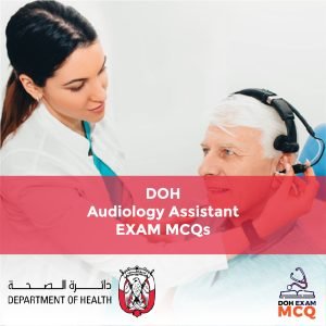 DOH Audiology Assistant Exam MCQs