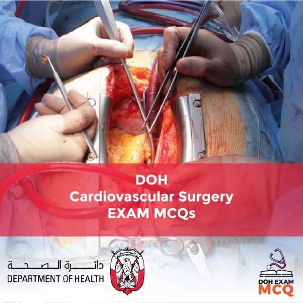 DOH Cardiovascular Surgery Exam MCQs