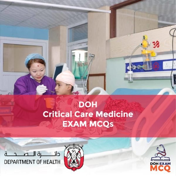 DOH Critical Care Medicine Exam MCQs