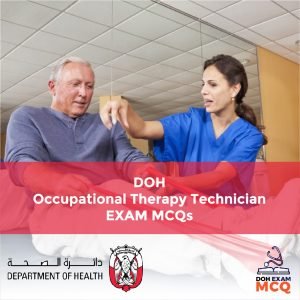 DOH Occupational Therapy Technician Exam MCQs