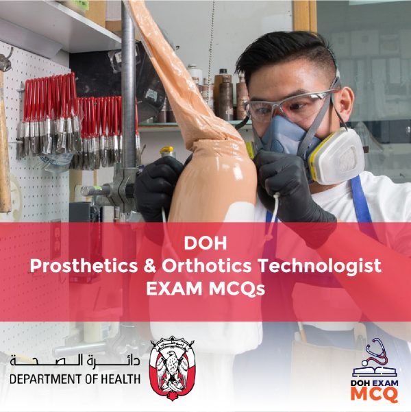 DOH Prosthetics & Orthotics Technologist Exam MCQs