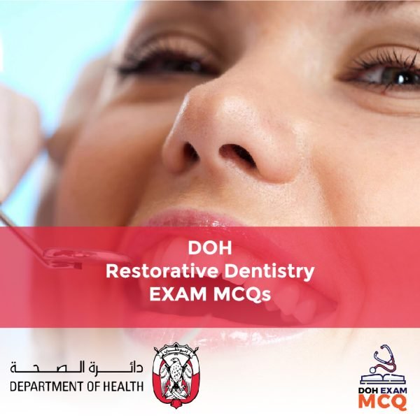 DOH Restorative Dentistry Exam MCQs