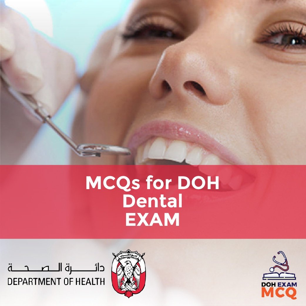 MCQs for DOH Dental Exam