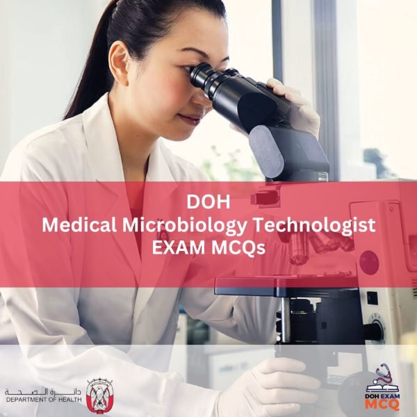 DOH Medical Microbiology Technologist EXAM MCQs