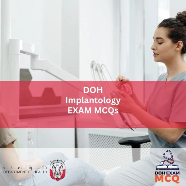 DOH Implantology Exam MCQs