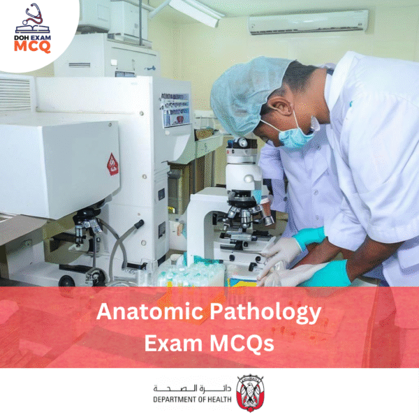DOH Anatomic Pathology Exam MCQs