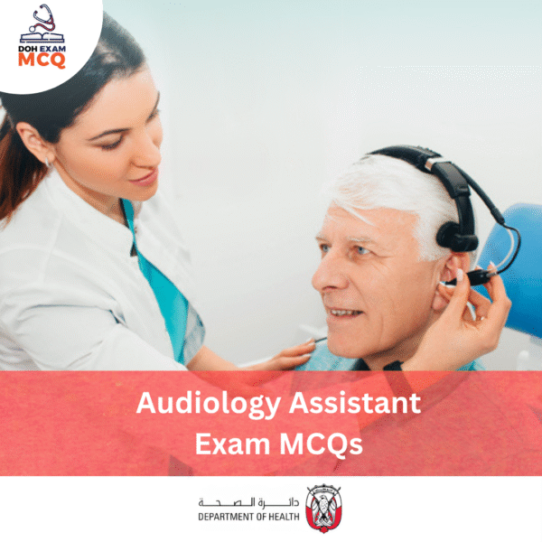 DOH Audiology Assistant Exam MCQs