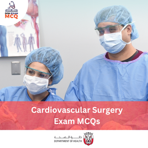 DOH Cardiovascular Surgery Exam MCQs