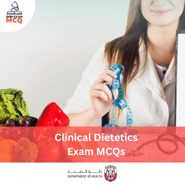 DOH Clinical Dietetics Exam MCQs