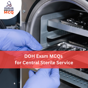 DOH Exam MCQs for Central Sterile Service