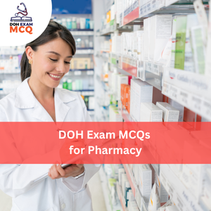 DOH Exam MCQs for Pharmacy
