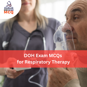 DOH Exam MCQs for Respiratory Therapy