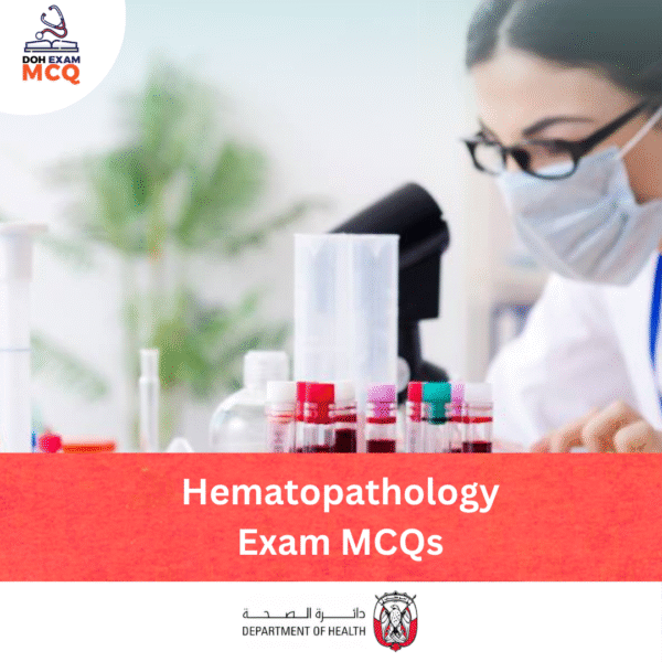 DOH Hematopathology Exam MCQs