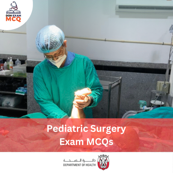 DOH Pediatric Surgery Exam MCQs