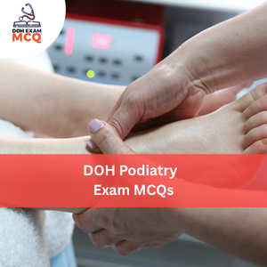 DOH Podiatry Exam MCQs