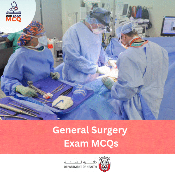 DOH General Surgery Exam MCQs
