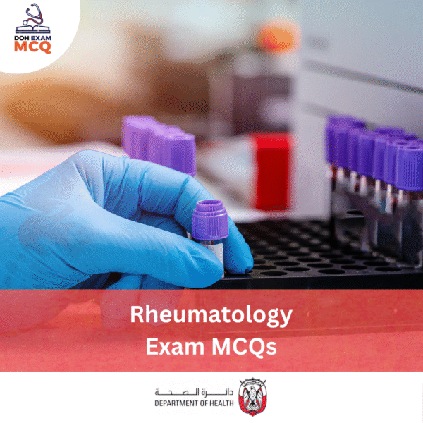 DOH Rheumatology Exam MCQs
