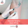 DOH Vascular Surgery Exam MCQs