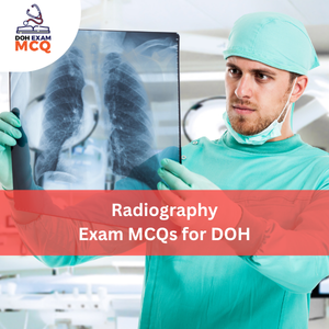 Radiography Exam MCQs for DOH